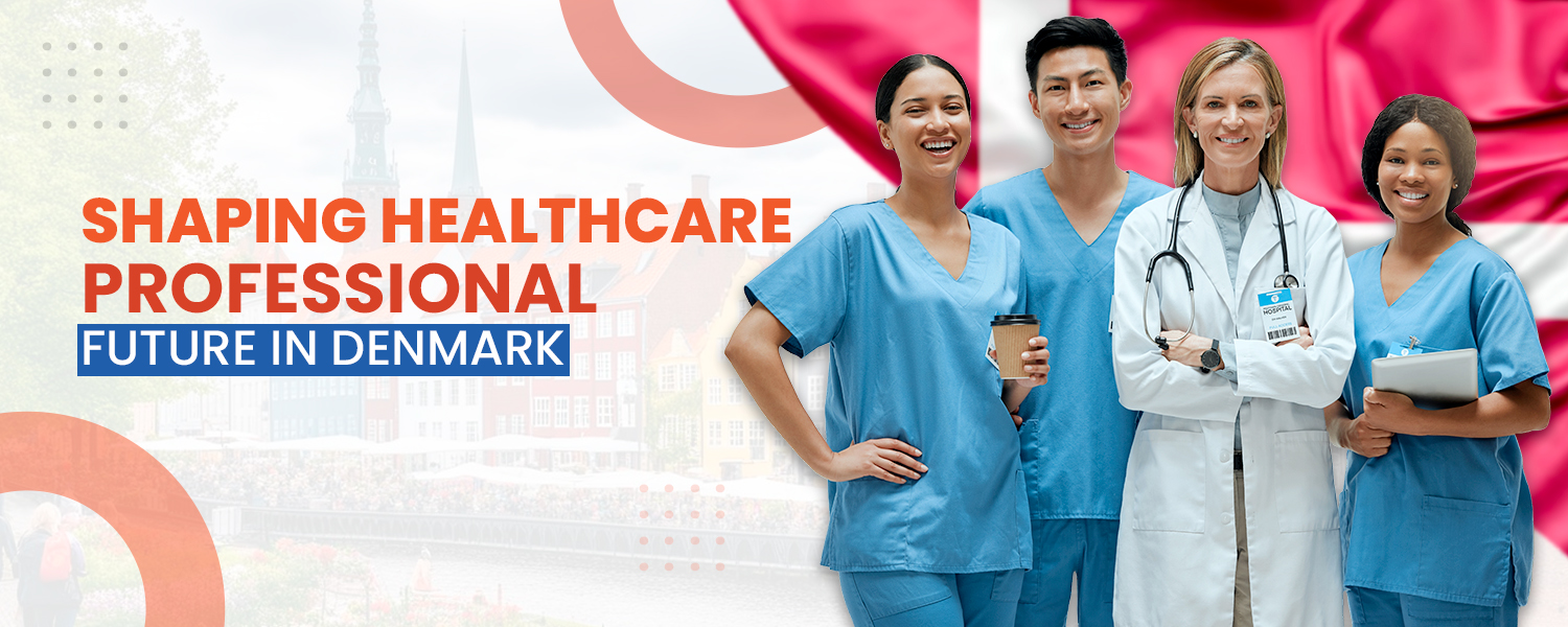 01 Shaping Global Healthcare Futures, Starting in Denmark